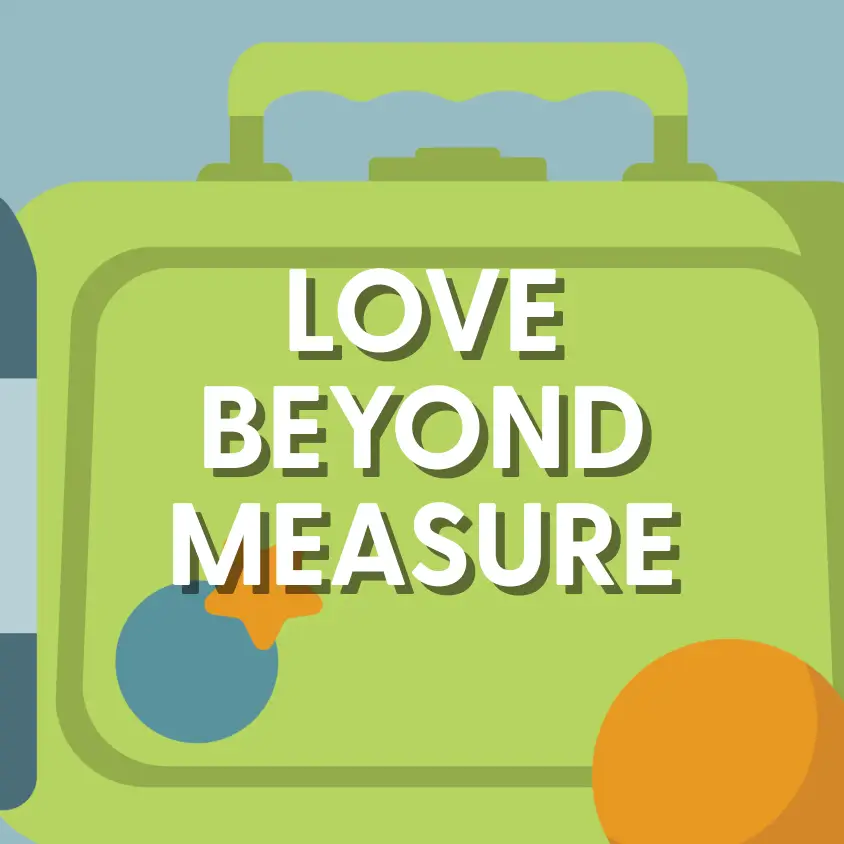 Hope Connect- Featured - LOVE BEYOND MEASURE