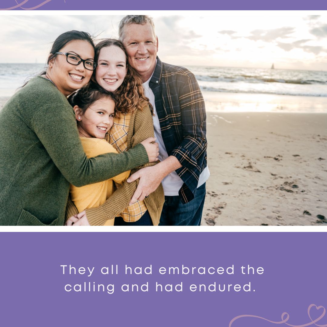 A family of four embraces warmly on a beach at sunset, smiling together with the ocean in the background. Text overlay reads: "They all had embraced the calling and had endured."