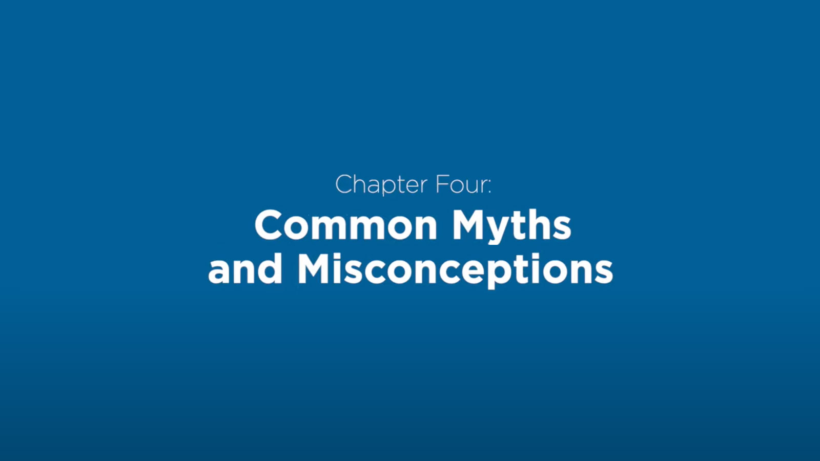 Lifeline: Chapter 4: Common Myths and misconceptions