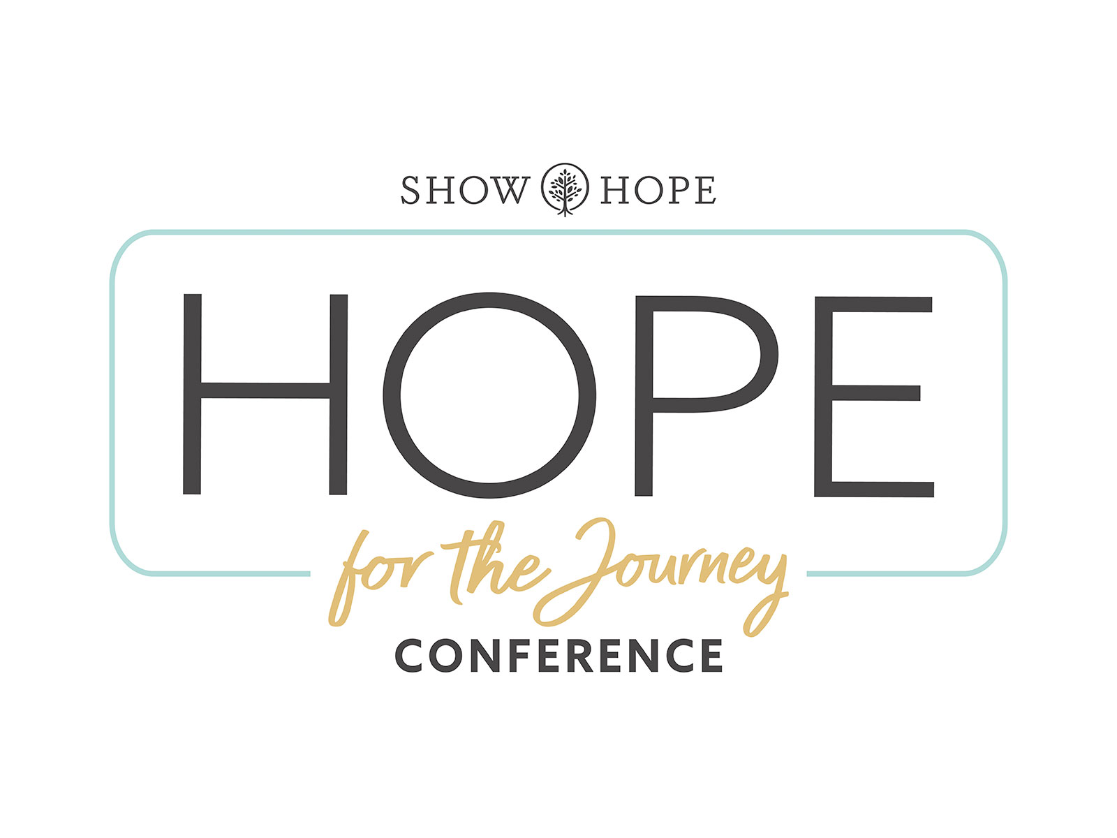 Hope for the Journey Conference Downloads Wait No More